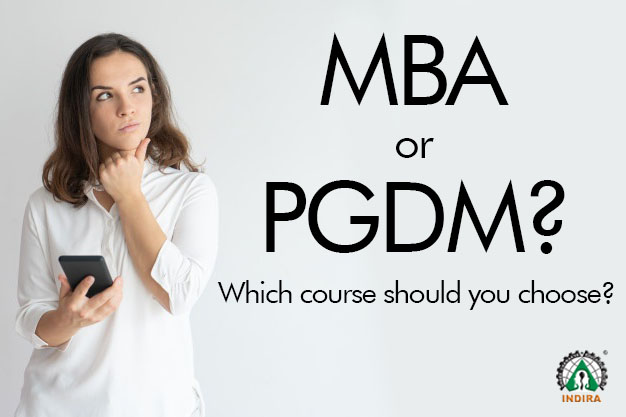 MBA or PGDM? Which course should you choose?